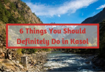 6 Things You Should Definitely Do in Kasol