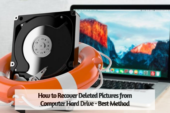 How to Recover Deleted Pictures from Computer Hard Drive - Best Method