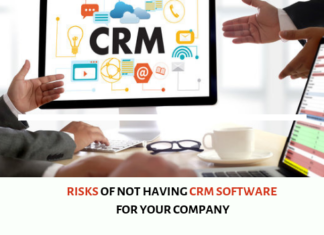 Risks of not having CRM software for your company