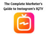 The Complete Marketers Guide to Instagrams IGTV