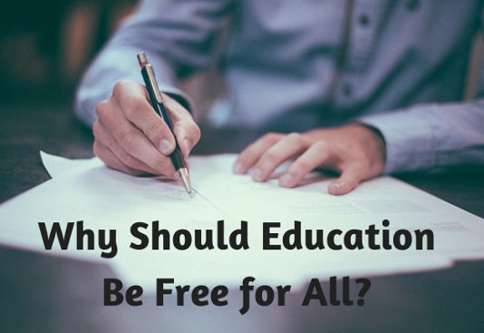 Why Should Education Be Free for All
