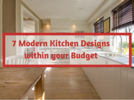 7 Modern Kitchen Designs within your Budget