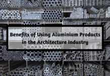 Benefits of Using Aluminium Products in the Architecture Industry