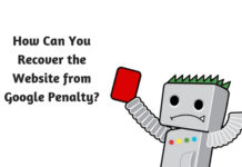 How Can You Recover the Website from Google Penalty