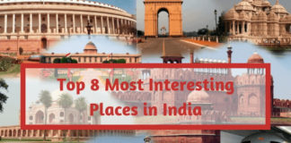 Top 8 Most Interesting Places in India