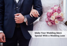 Make Your Wedding More Special With a Wedding Loan