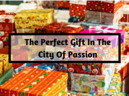 The Perfect Gift In The City Of Passion