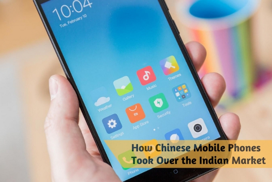 How Chinese Mobile Phones Took Over the Indian Market