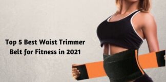 Top 5 Best Waist Trimmer Belt for Fitness in 2021