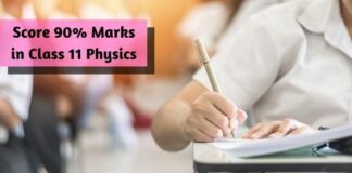 Score 90% Marks in Class 11 Physics