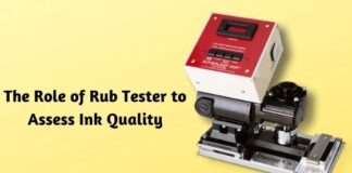 The Role of Rub Tester to Assess Ink Quality