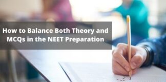 How to Balance Both Theory and MCQs in the NEET Preparation