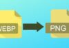 How to Change WebP File to PNG Like a Pro