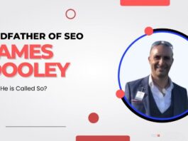 James Dooley Godfather of SEO, Why He is Called So